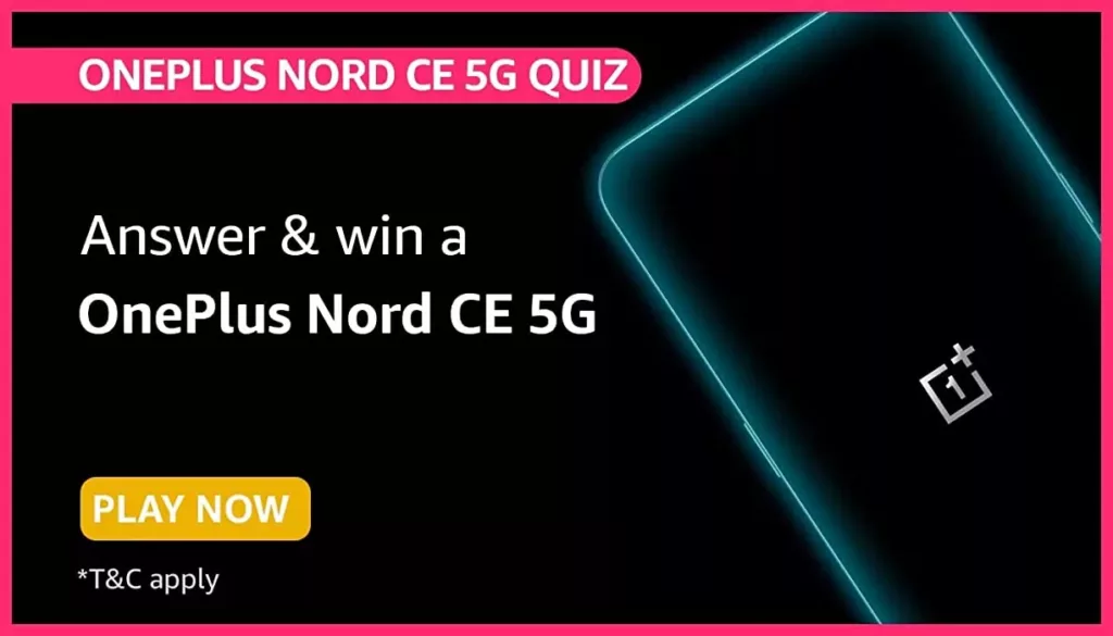 Oneplus Nord ce 5g Amazon Quiz Answers