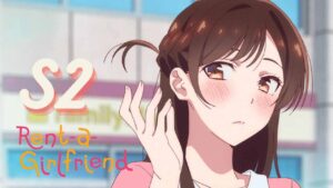 rent a girlfriend season 2