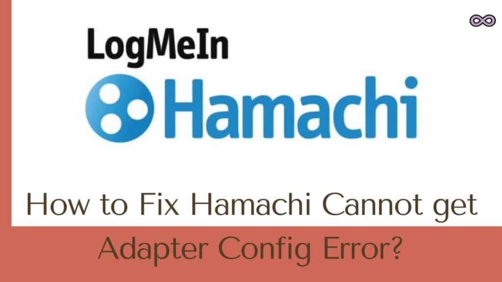 Hamachi Cannot Get Adapter Config