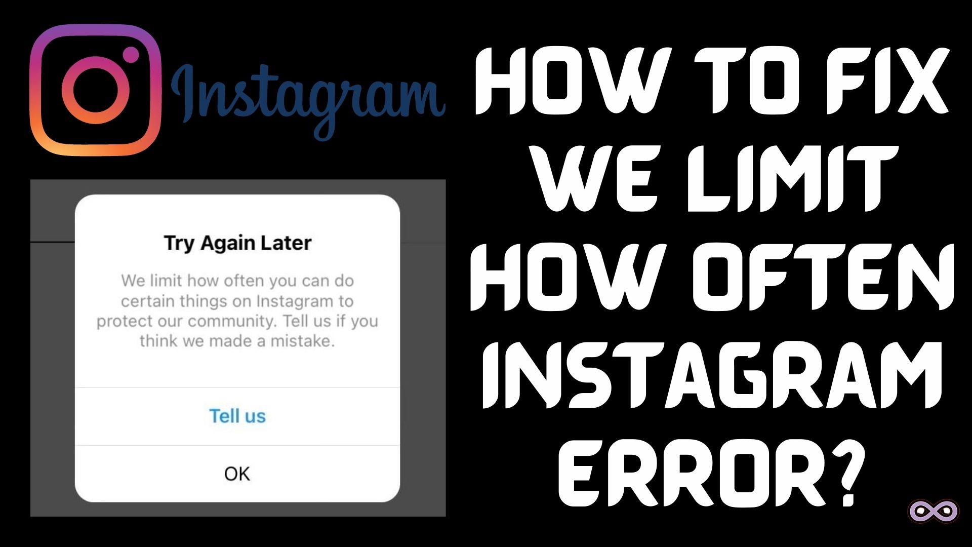 Easy Ways to Fix "We Limit How Often Instagram" Error on Instagram Aspartin