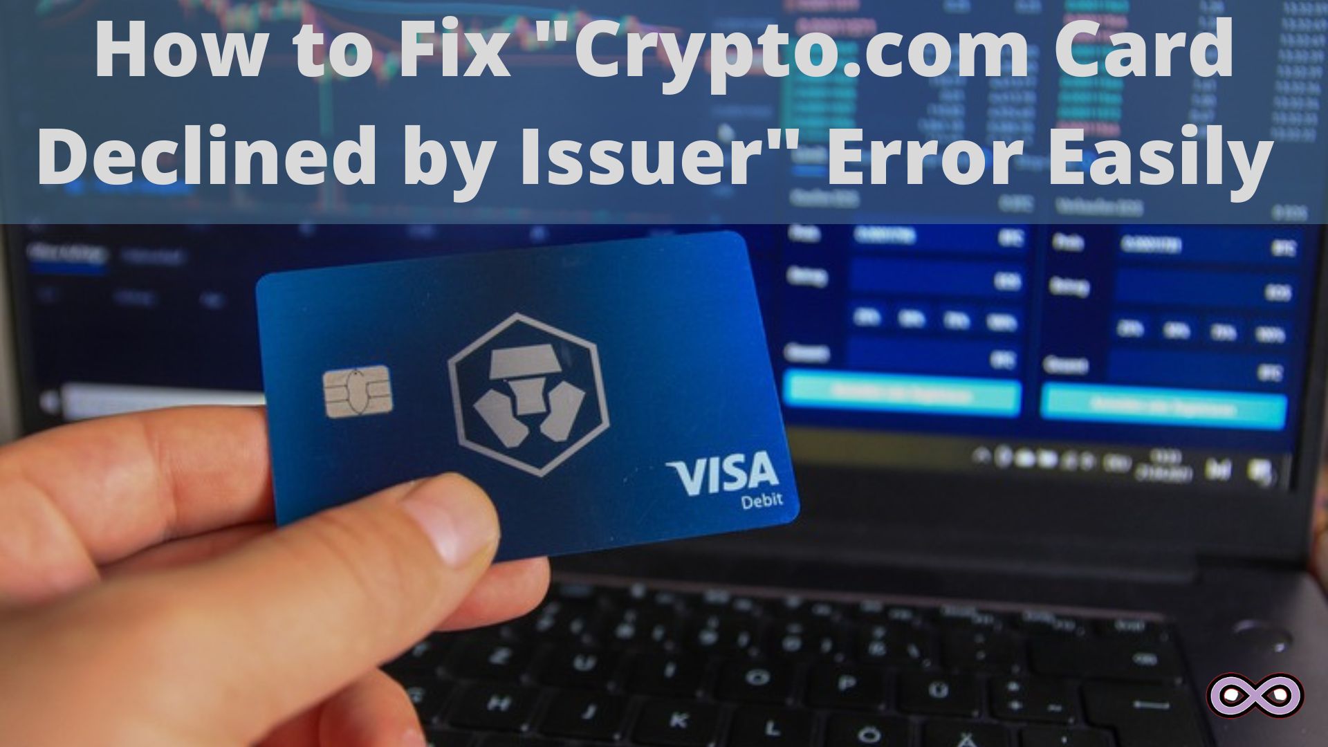 why does my credit card keep getting declined on crypto.com