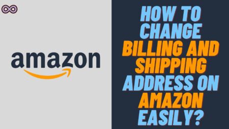 How to Change Billing Address on Amazon