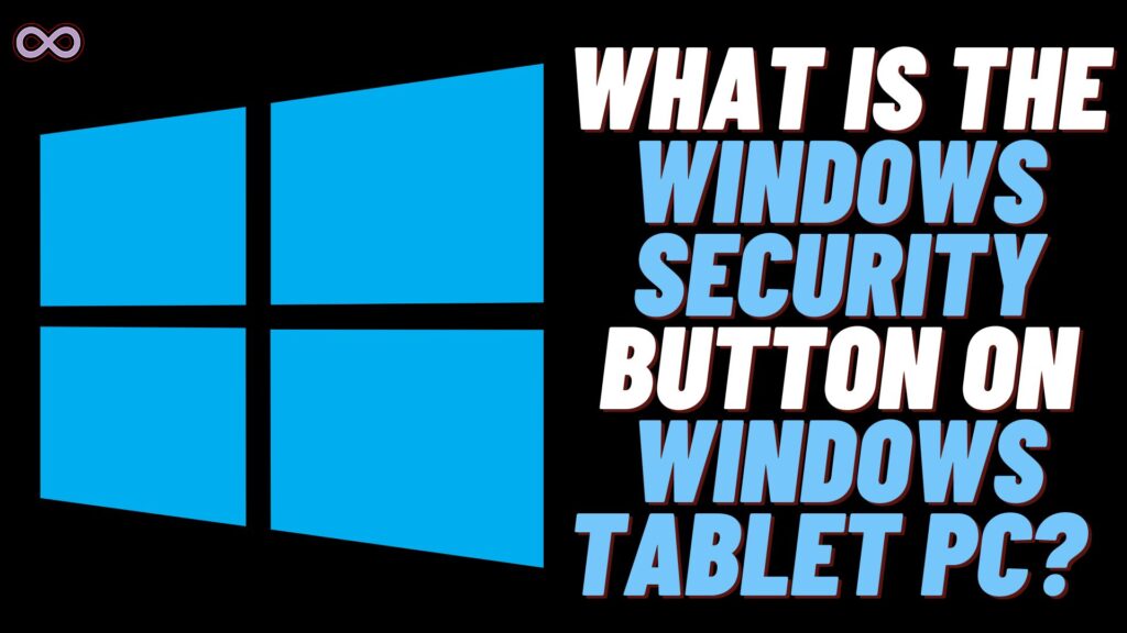 Windows Security Button