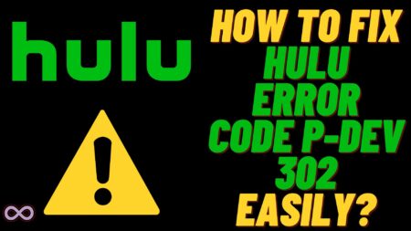 Hulu Error Code P-dev 302