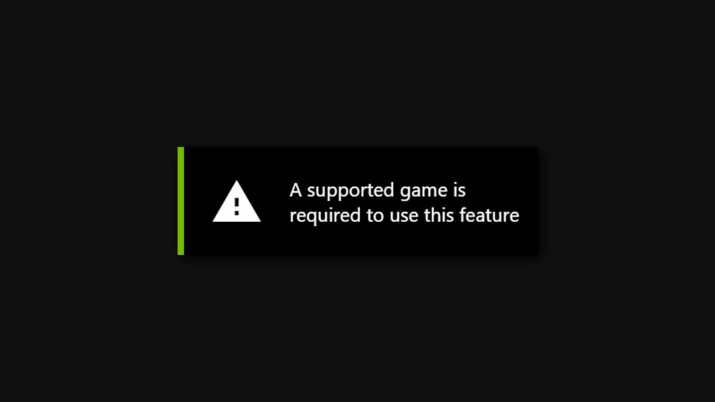 A Supported Game is Required to use this Feature