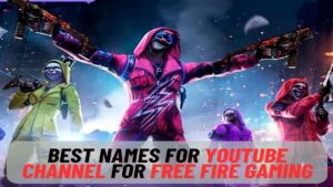 Name For YouTube Channel for Gaming Free Fire