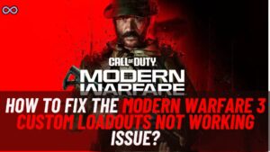 Modern Warfare 3 Custom Loadouts Not Working