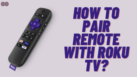 How to Pair Remote with Roku TV 2025