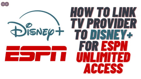 Link TV Provider to Disney+ for ESPN Unlimited Access