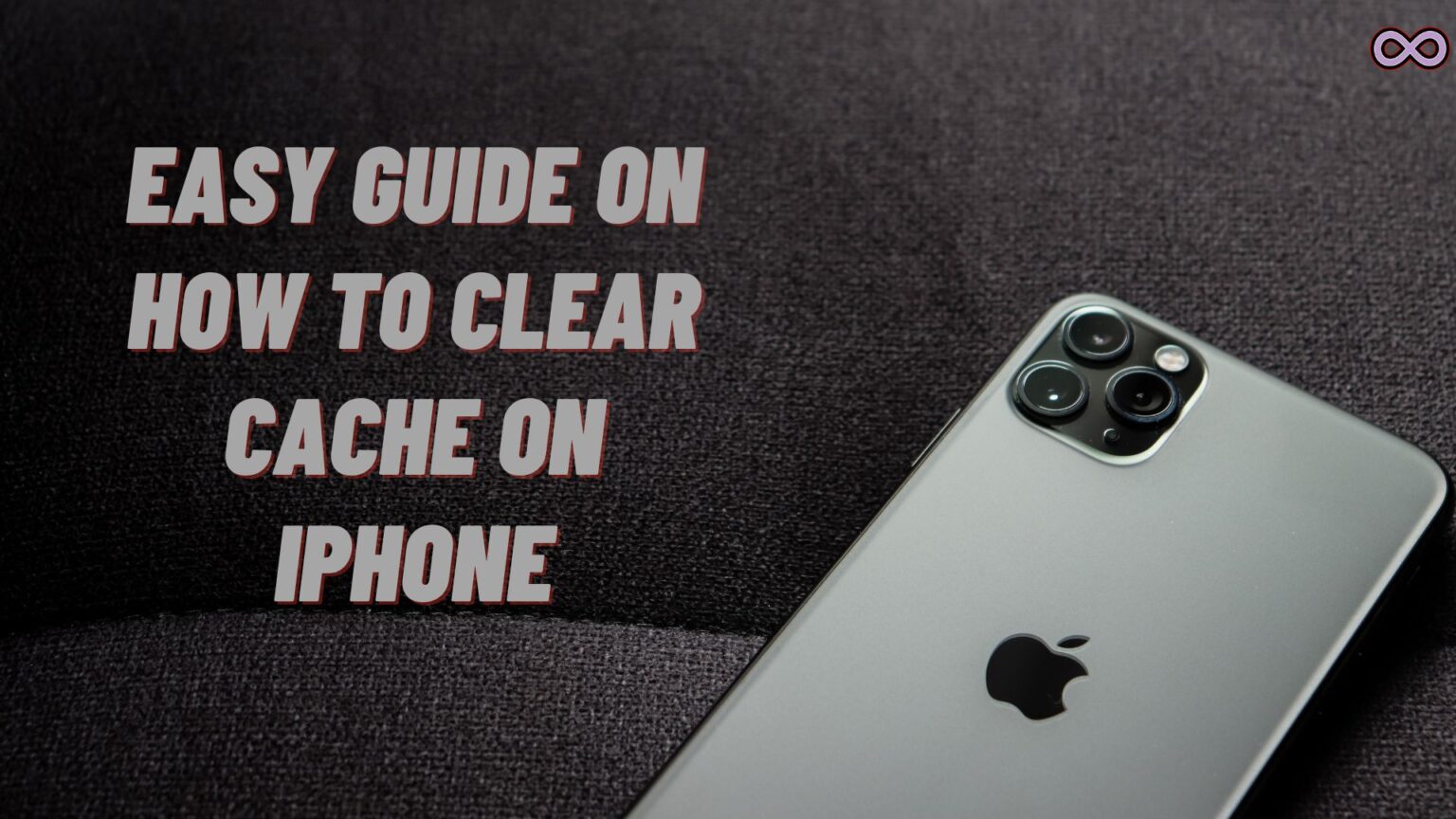 How to Clear Cache on iPhone