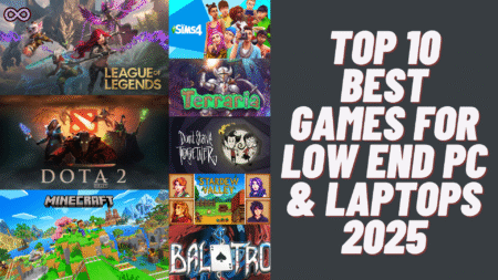 Best games for low end PC