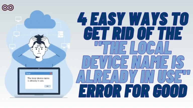 the local device name is already in use