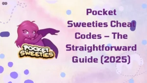 Pocket Sweeties Cheat Codes